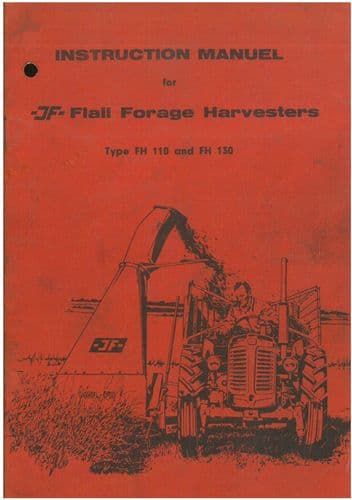 JF Flail Forage Harvester Type FH110 & FH130 Operators Manual - FH 110 ...
