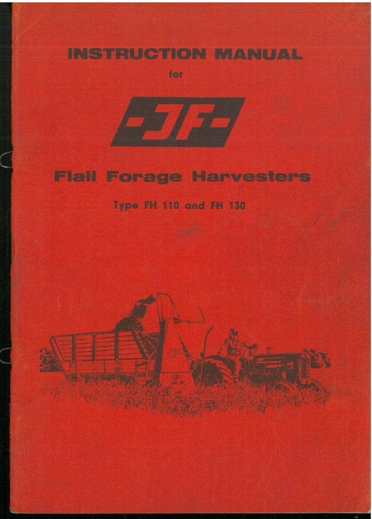 JF Flail Forage Harvester Type FH110 & FH130 Operators Manual - FH 110 ...