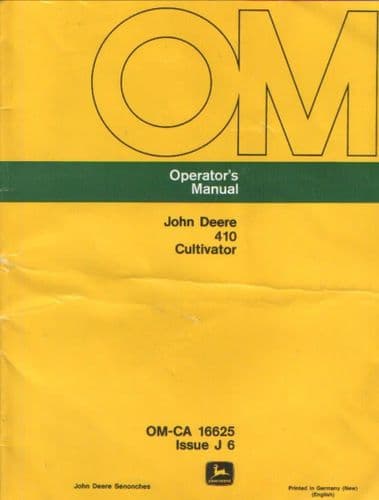 John Deere 410 Cultivator Operators Manual.