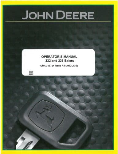 John Deere Baler 332 & 336 Operators Manual - ORIGINAL MANUAL