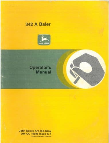 John Deere Baler 342A Operators Manual - ORIGINAL MANUAL