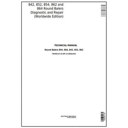 John Deere Baler 842 852 854 862 & 864 Workshop Service Technical Manual - TM300119