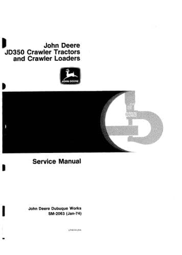 John Deere Crawler Loader 350 JD350 Workshop Service  Manual