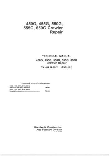 John Deere Crawler Tractor 450G 455G 550G 555G 650G Service Workshop Manual
