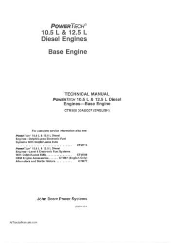 John Deere Diesel Engine PowerTech 10.5L & 12.5L Base Engine Technical Workshop Service Manual