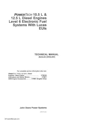 John Deere Diesel Engine PowerTech 10.5L & 12.5L Electronic Fuel System Workshop Service Manual