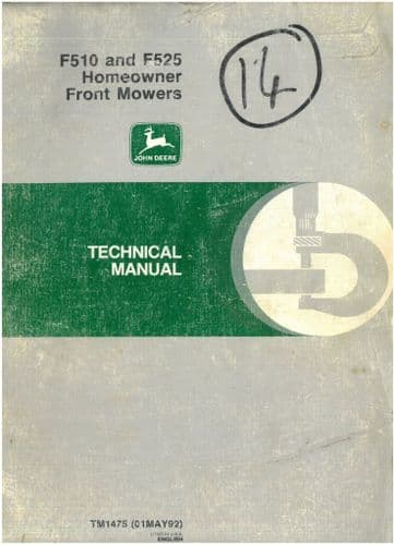 John Deere F510 and F525 Homeowner Front Mowers Technical Service Workshop Manual