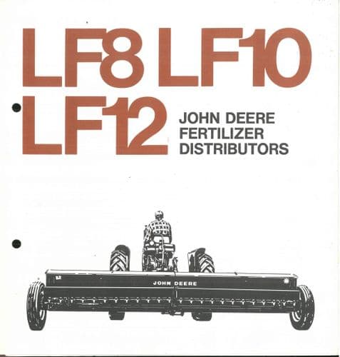 John Deere Fertilizer Distributors - LF8, LF10, LF12 Brochure