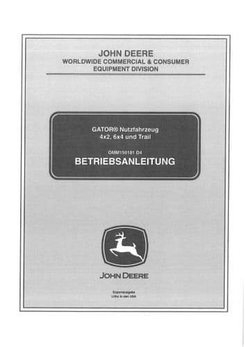John Deere Gator Utility Vehicle ATV 4x2, 6x4 & Trail Operators Manual - GERMAN