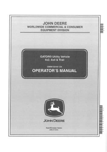 John Deere Gator Utility Vehicle ATV  4x2, 6x4 & Trail Operators Manual
