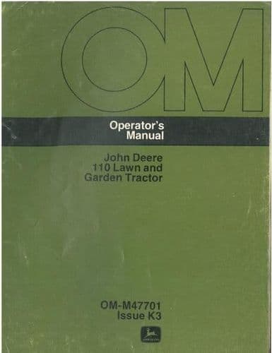 John Deere Lawn and Garden Tractor 110 Operators Manual