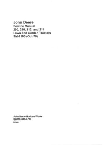John Deere Lawn And Garden Tractor 200, 210, 212, 214 Workshop Service Manual