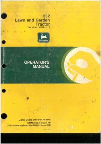 John Deere Lawn and Garden Tractor 332 Operators Manual - ORIGINAL