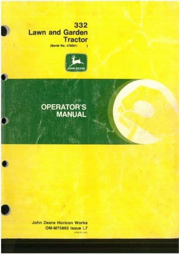 John Deere Lawn and Garden Tractor 332 Operators Manual