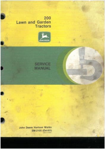 John Deere Lawn & Garden Tractor 200, 208, 210, 212, 214 & 216 Workshop Service Manual - SM2105 ORIG