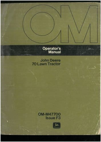 John Deere Lawn  Tractor 70 Operators Manual - ORIGINAL
