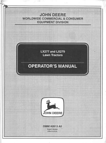 John Deere Lawn Tractors LX277 LX279 Operators Manual