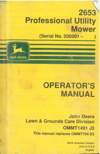 John Deere Professional Utility Mower 2653 Operators Manual - ORIGINAL OMMT1491J3