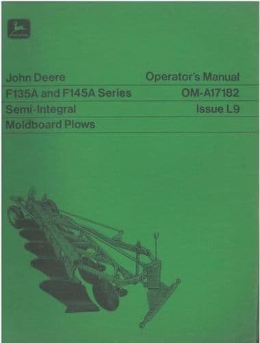 John Deere Semi Integral Moldboard Plow F135A & F145A Operators Manual - ORIGINAL