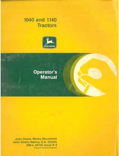 John Deere Tractor  1040 & 1140 Operators Manual