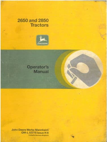John Deere Tractor 2650 & 2850 Operators Manual - ORIGINAL MANUAL