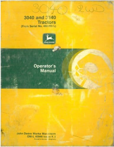 John Deere Tractor 3040 and 3140 Operators Manual - ORIGINAL MANUAL