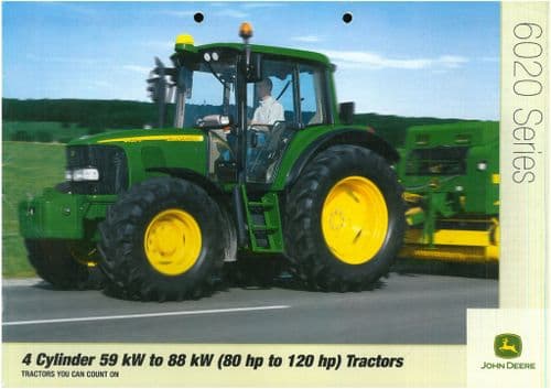 John Deere Tractor 6020 Series - 4 cylinder 59kW(80hp) to 88kW(120hp)  Brochure -