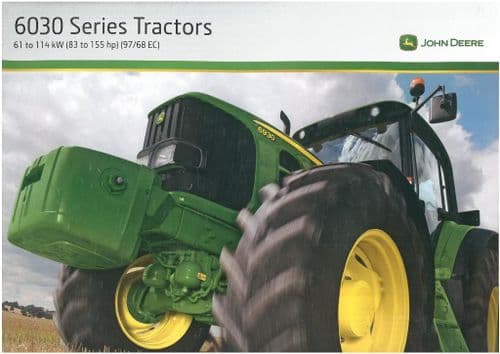 John Deere Tractor 6030 Series - 6130 6230 6330 6430 6530 6630 6830 6930 Brochure