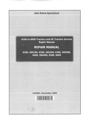 John Deere Tractor 6120 6220 6320 6420 6120L 6220L 6320L 6420L & 6520L Diagnosis & Tests Serv Manual