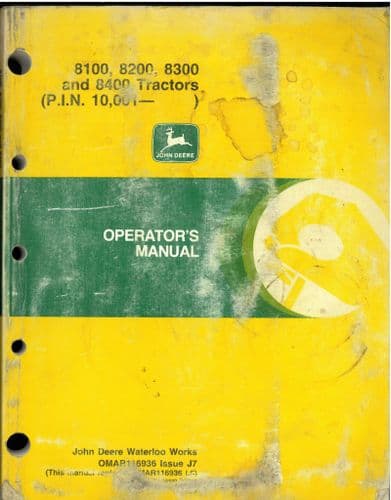 John Deere Tractor 8100 8200 8300 8400 Operators Manual - ORIGINAL MANUAL