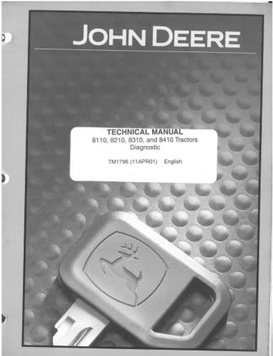 John Deere Tractor 8110 8210 8310 8410 Technical Diagnostic Manual - TM1796 - ORIGINAL