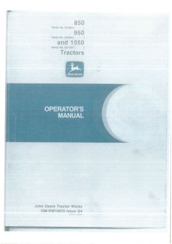 John Deere  Tractor 850 950 1050  Operators Manual