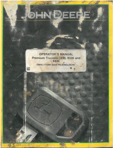 John Deere Tractor Premium Tractors 6230 6330 6430 Operators Manual OMAL171299 Issue F8
