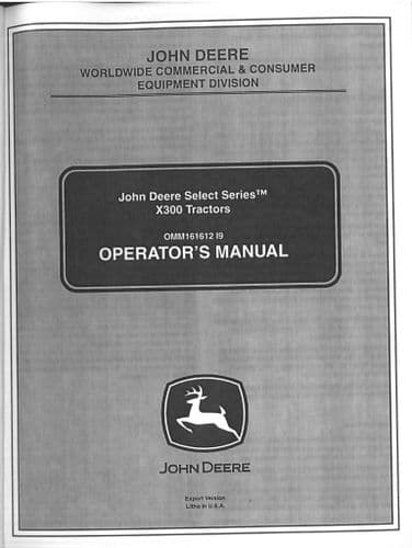 John Deere Tractors Select Series X300 Operators Manual