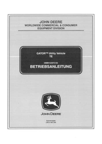 John Deere Utility Vehicle Gator TE Operators Manual - GERMAN