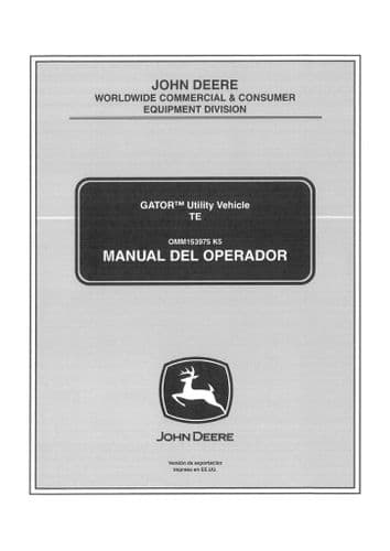 John Deere Utility Vehicle Gator TE Operators Manual - SPANISH ONLY