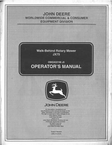 John Deere Walk Behind Rotary Mower JX75 Operators Manual