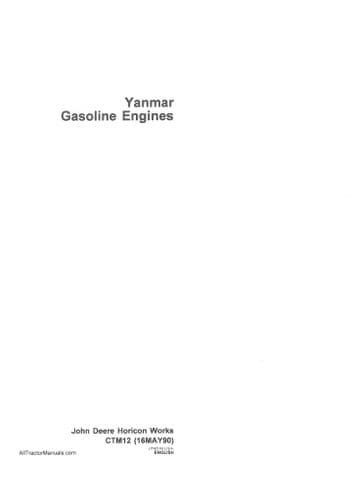 John Deere Yanmar Gasoline Engine 3TG72 3TG66 COmponent Technical Workshop Manual