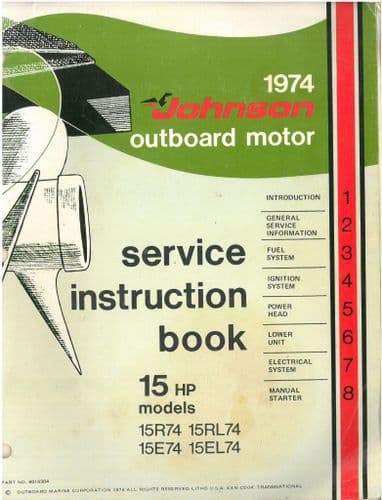 Johnson 1974  Outboard Model 15R74 15RL74 15E74 15EL74 - Operators Manual