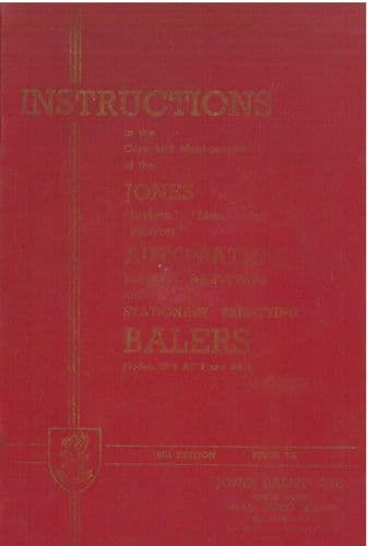 Jones Baler Invicta, Lion & Panther Automatic Pick up and Stationary Self Tying Operators Manual