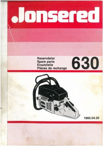 Jonsered Chainsaw 630 Parts Manual - ORIGINAL