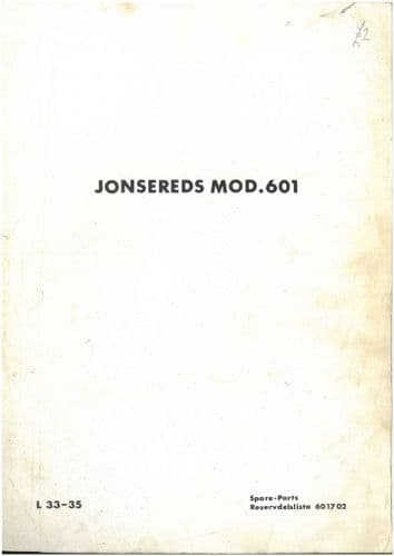 Jonsereds Chainsaw Mod 601 Parts Manual - ORIGINAL