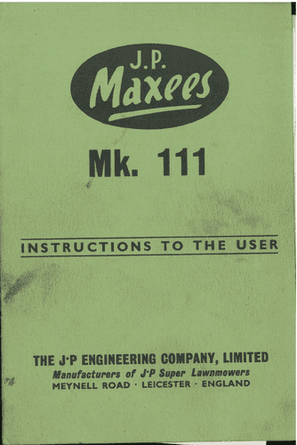 JP Maxees Lawn Mower Mk 111  Operators Manual with Parts List