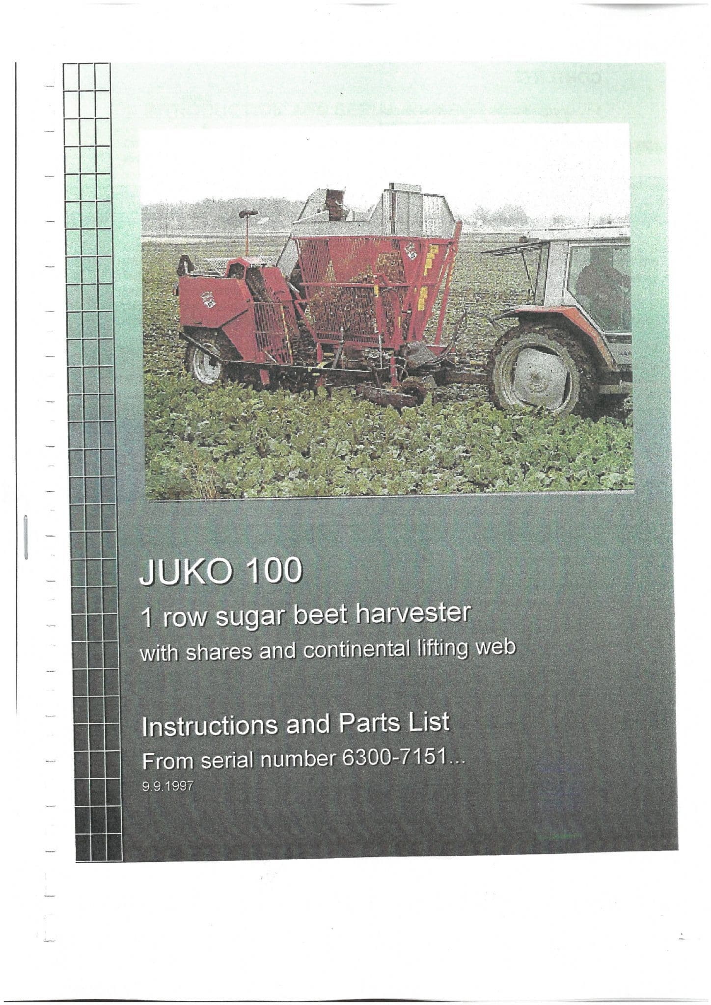 Juko 100 1 Row Sugar Beet Harvester Operators Manual with Parts List