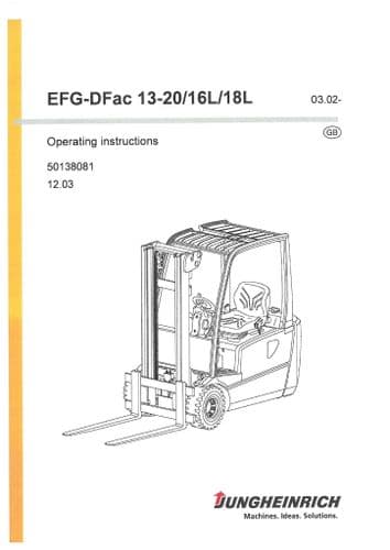 Jungheinrich Fork Lift Truck EFG DFAC 13 15 16 16L 18 18L 20 Operators Manual