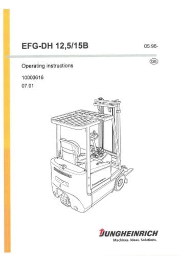 Jungheinrich Fork Lift Truck EFG-DH 12.5B 15B Operators Manual