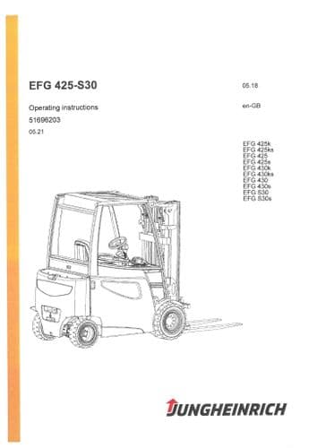 Jungheinrich Fork Lift  Truck EFG425K 425KS 425 425S 430K 430KS 430 430S S30 S30s Operators Manual