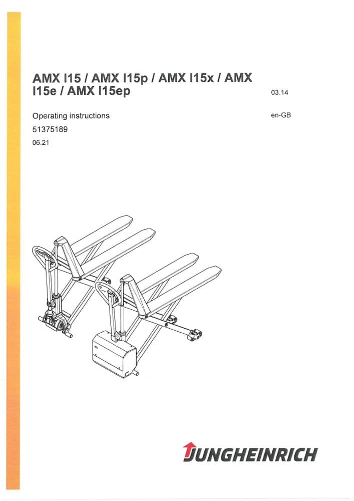 Jungheinrich Pallet Truck AMX I15 I15P I15X I15E I15EP Operators Manual