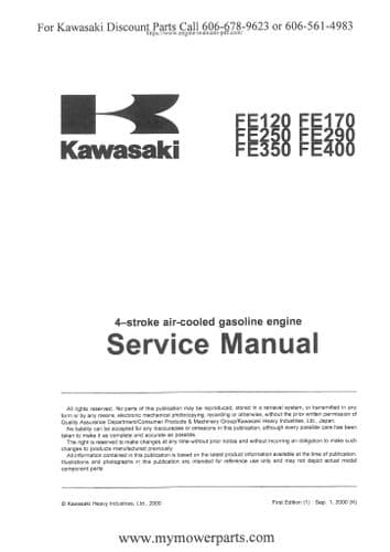 Kawasaki Air Cooled Gas Engine FE120 FE170 FE250 FE290 FE350 FE400 Workshop Service Manual