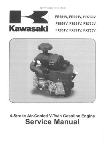 Kawasaki Air Cooled V Twin Gas Engine FR651V FR691V FR730V FS651V FS691V Workshop Service Manual